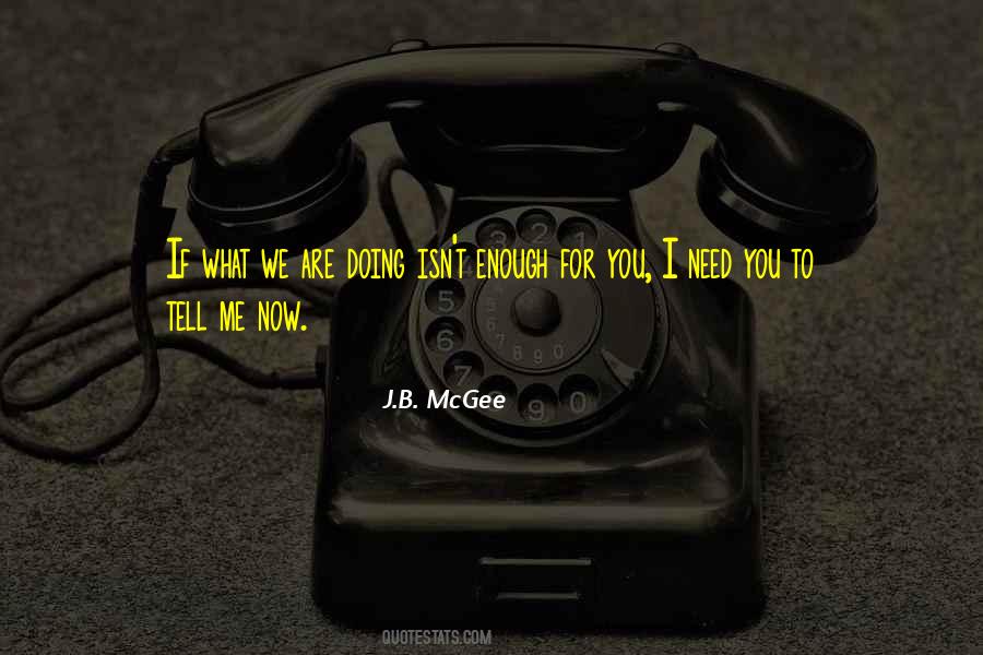 J.B. McGee Quotes #111278