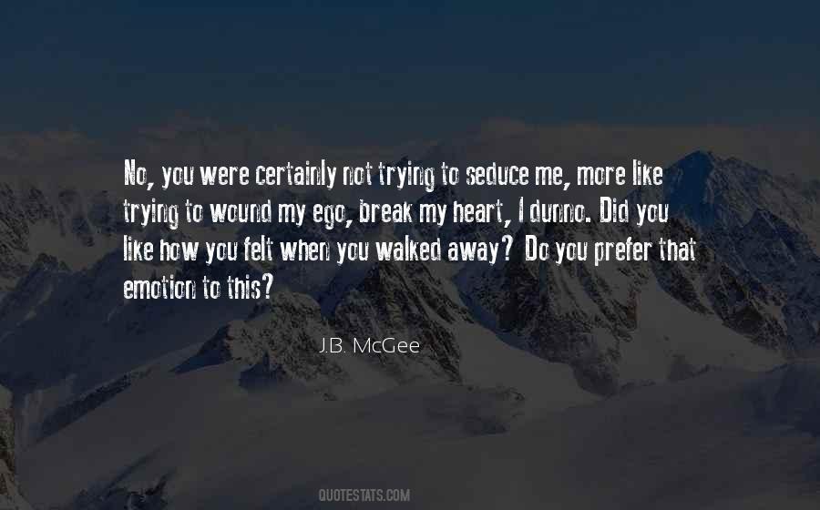 J.B. McGee Quotes #1351787