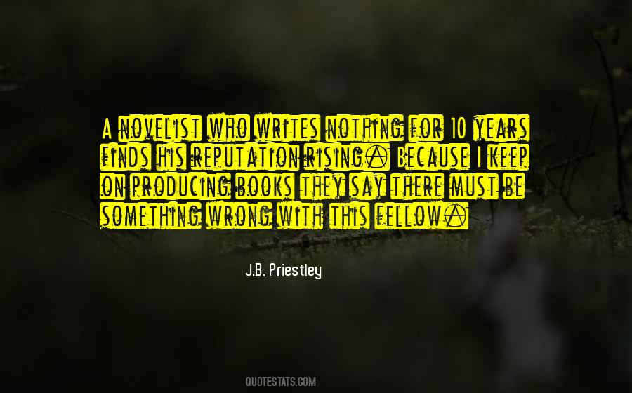 J.B. Priestley Quotes #1879299