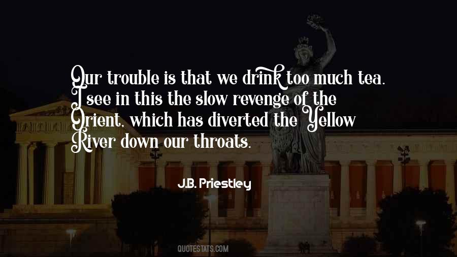 J.B. Priestley Quotes #191286