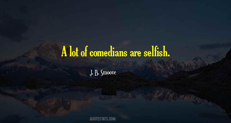 J. B. Smoove Quotes #1093893