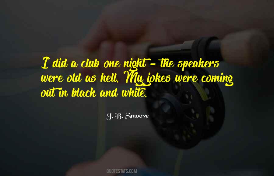 J. B. Smoove Quotes #1516703