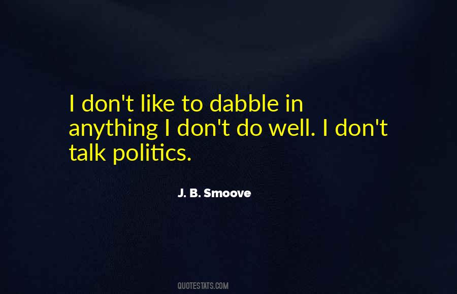 J. B. Smoove Quotes #718223