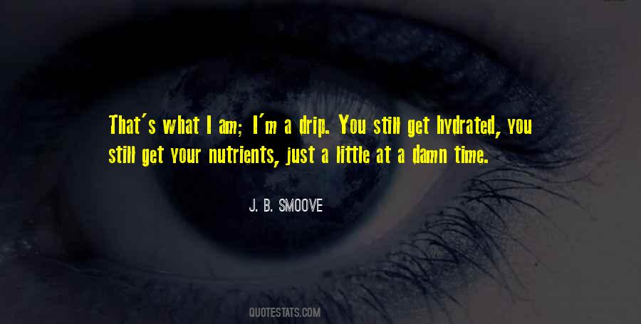 J. B. Smoove Quotes #755225