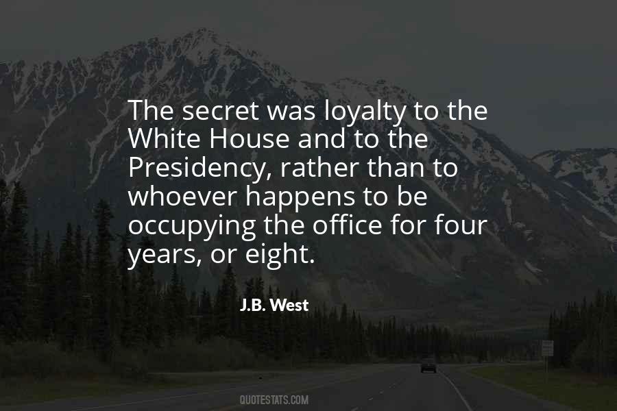 J.B. West Quotes #1192305