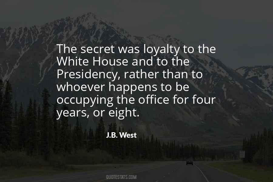J.B. West Quotes #1192305 J.B. West Quotes #1192305