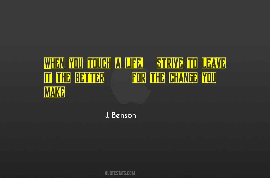 J. Benson Quotes #734691