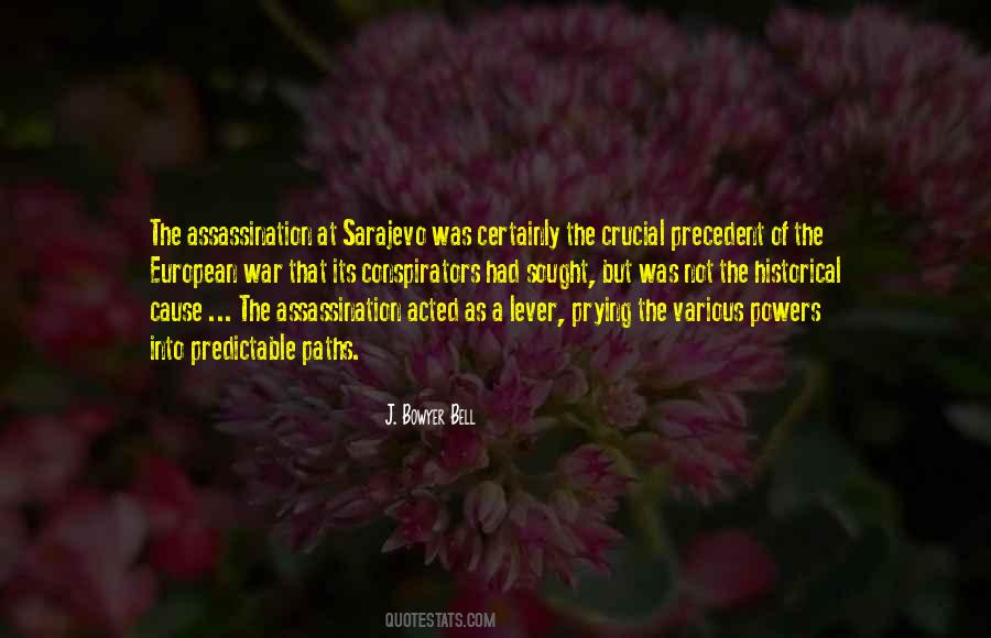 J. Bowyer Bell Quotes #423701 J. Bowyer Bell Quotes #423701