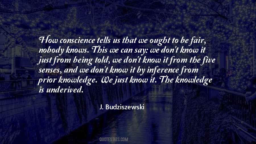 J. Budziszewski Quotes #1723401