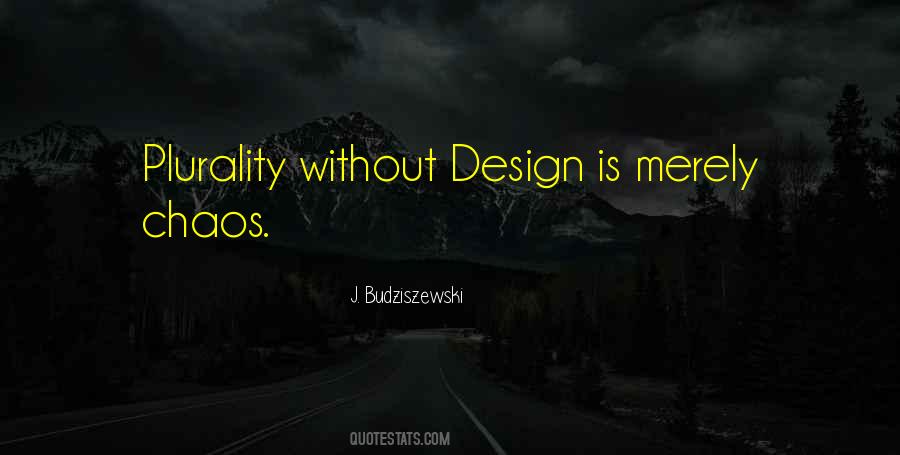 J. Budziszewski Quotes #232374