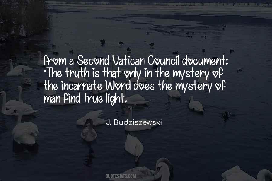 J. Budziszewski Quotes #452545