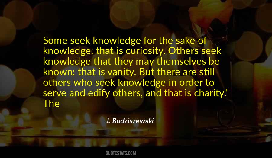 J. Budziszewski Quotes #550746