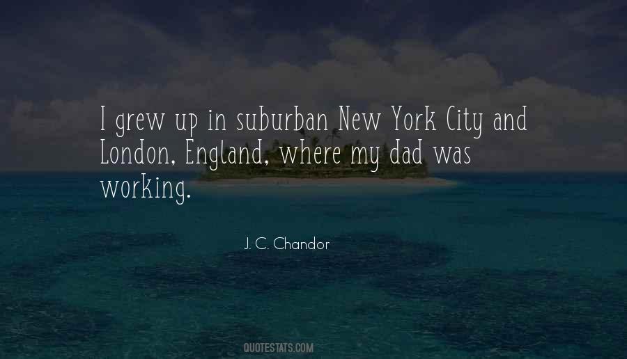 J. C. Chandor Quotes #843516