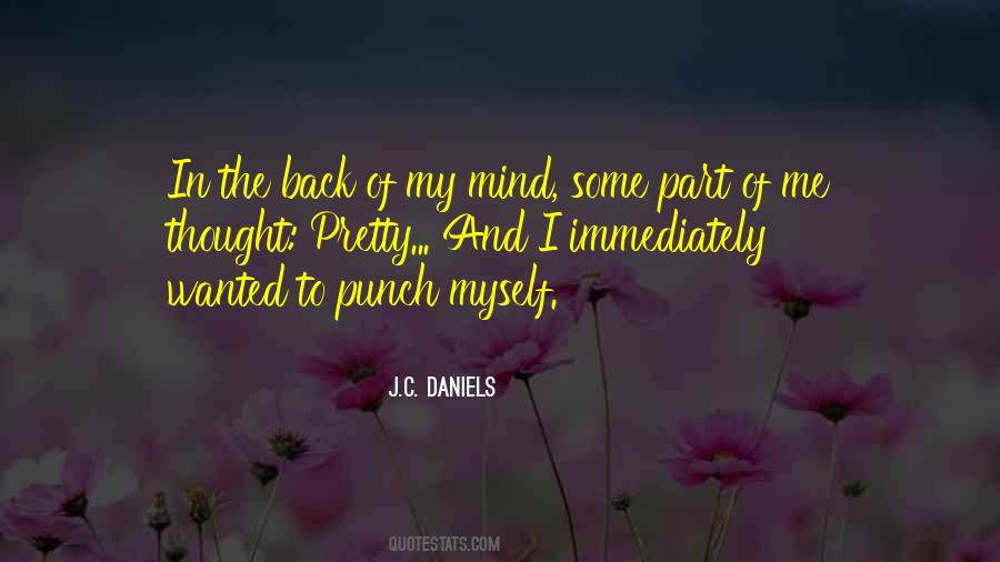 J.C. Daniels Quotes #288192