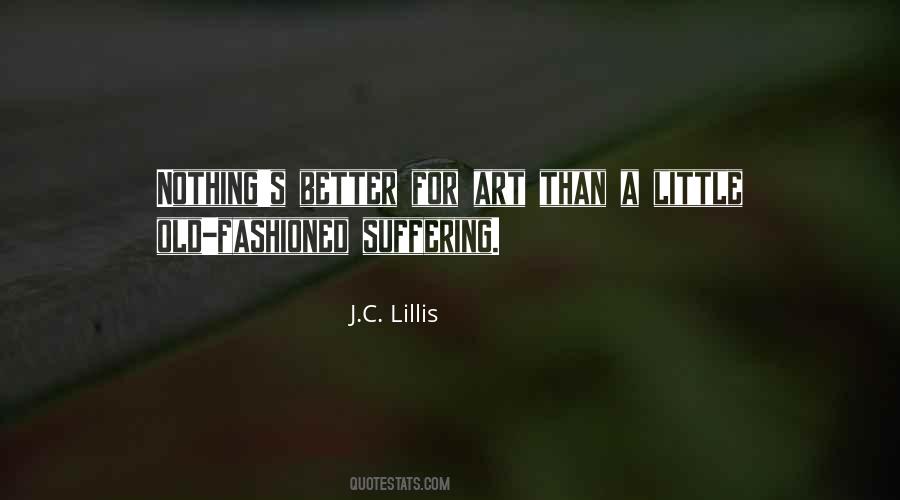 J.C. Lillis Quotes #1463507