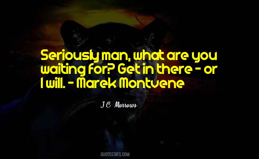 J.C. Morrows Quotes #1062298