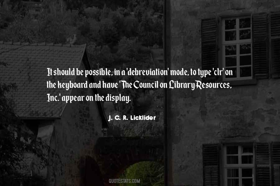 J. C. R. Licklider Quotes #1708025