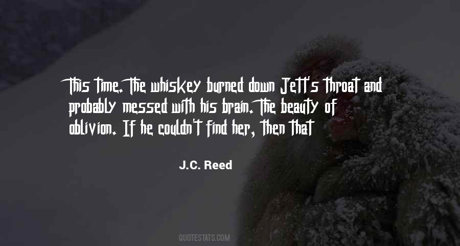 J.C. Reed Quotes #1481277