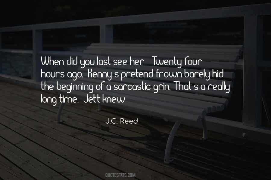 J.C. Reed Quotes #177125