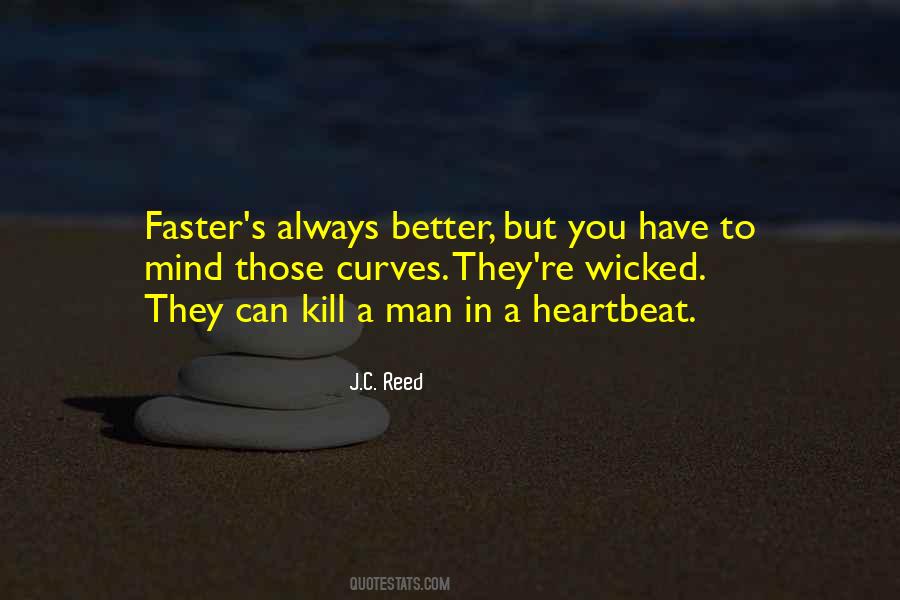 J.C. Reed Quotes #302132