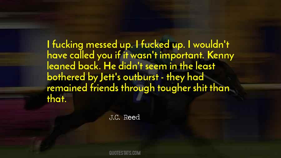 J.C. Reed Quotes #330362