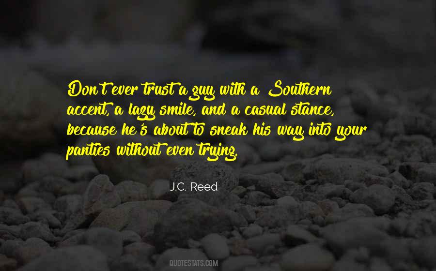 J.C. Reed Quotes #923544