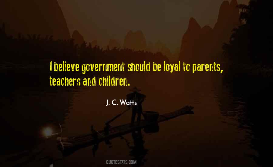 J. C. Watts Quotes #565323