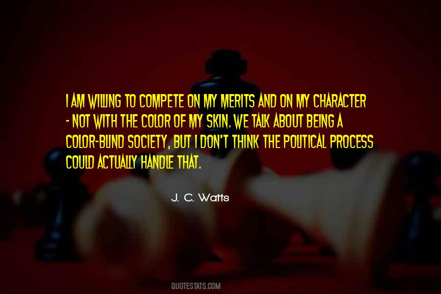 J. C. Watts Quotes #752483