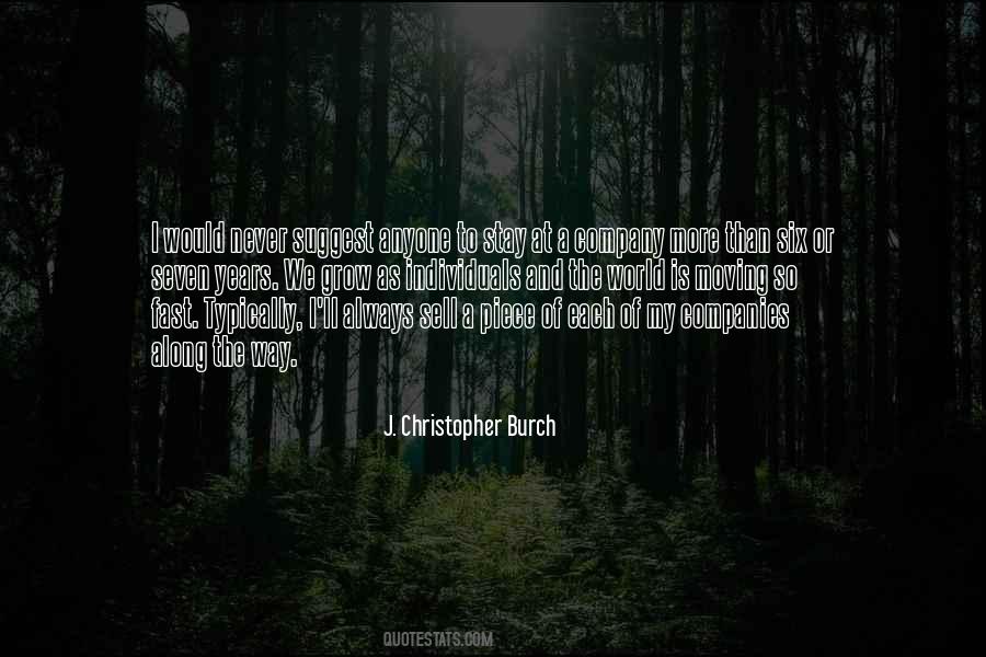 J. Christopher Burch Quotes #1290687