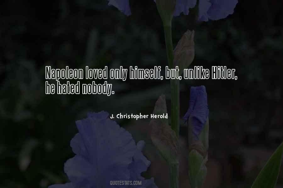 J. Christopher Herold Quotes #1111372