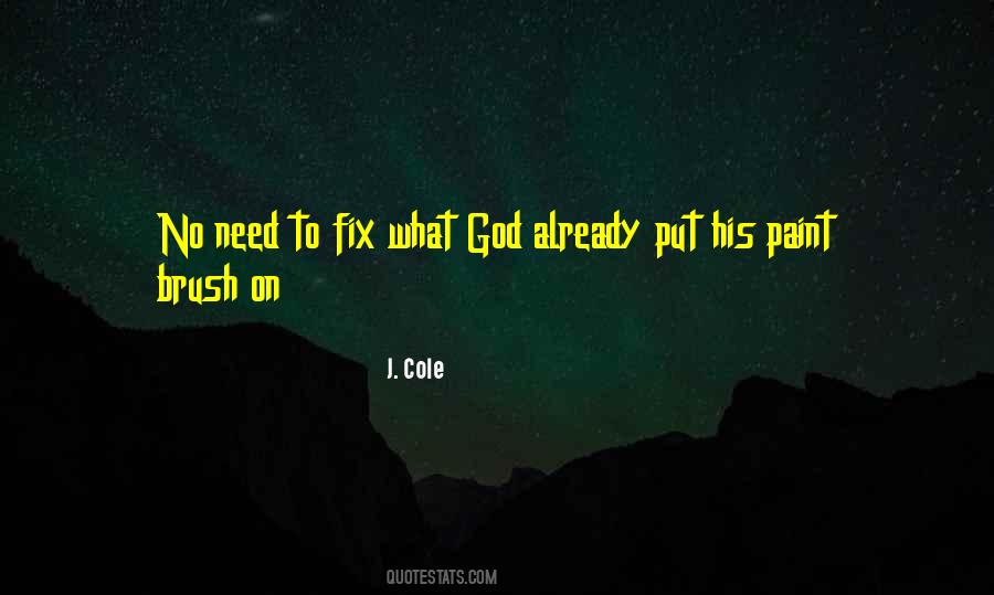 J. Cole Quotes #1336947