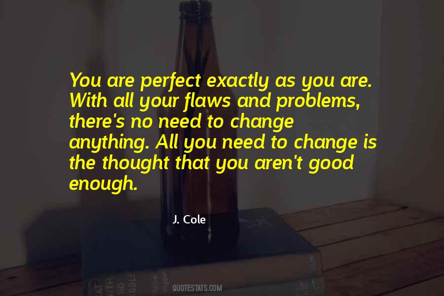 J. Cole Quotes #1758853