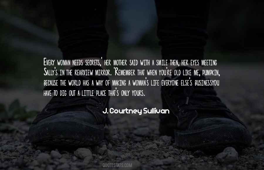 J. Courtney Sullivan Quotes #1080620