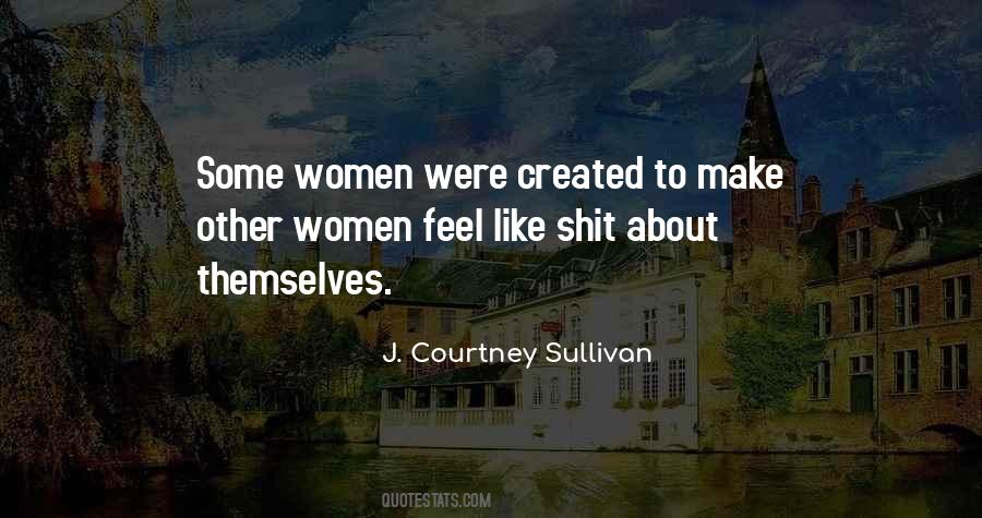 J. Courtney Sullivan Quotes #1414026