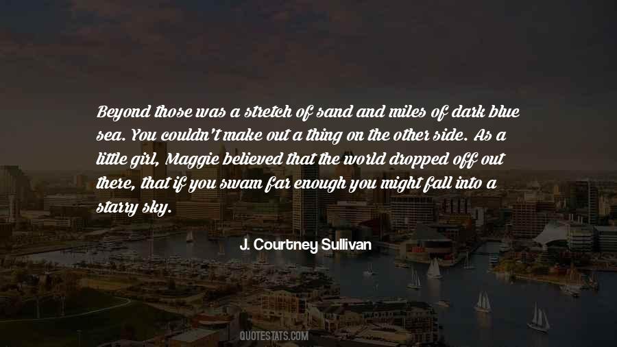 J. Courtney Sullivan Quotes #168212