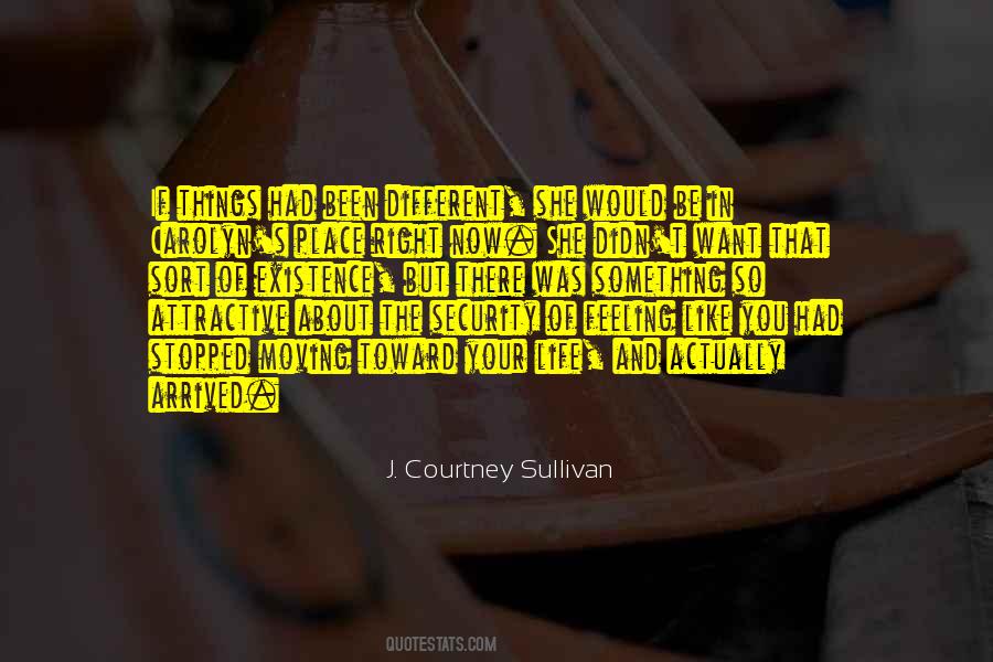J. Courtney Sullivan Quotes #170957