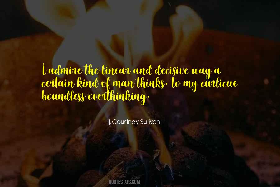 J. Courtney Sullivan Quotes #396809