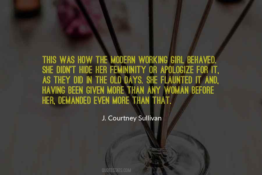 J. Courtney Sullivan Quotes #870441