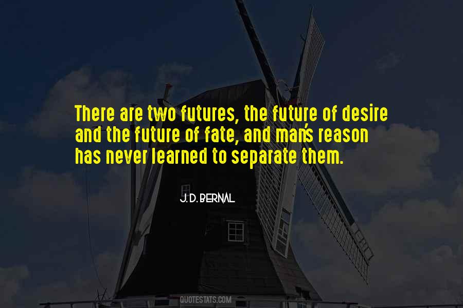 J. D. Bernal Quotes #729042
