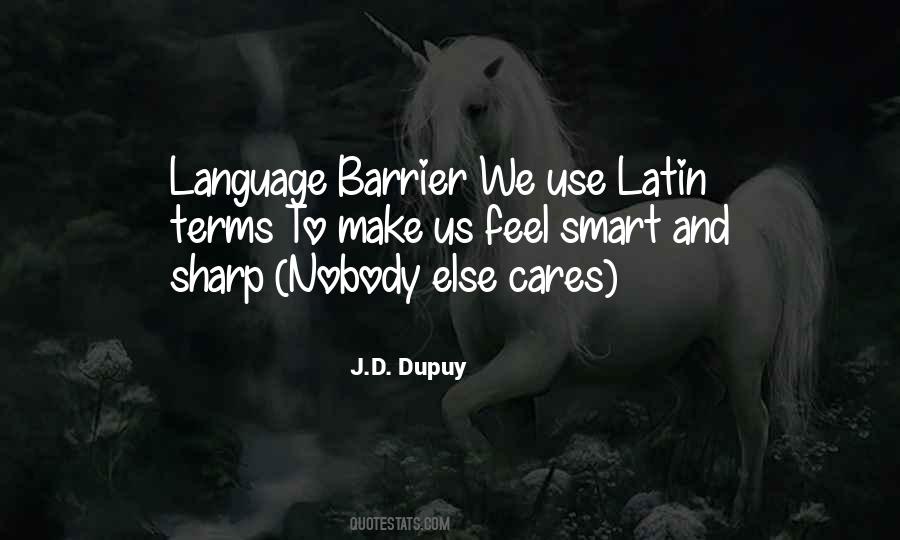 J.D. Dupuy Quotes #1352946 J.D. Dupuy Quotes #1352946