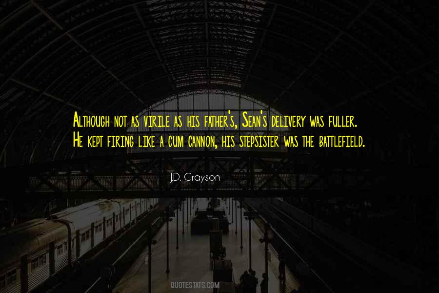 J.D. Grayson Quotes #701098 J.D. Grayson Quotes #701098