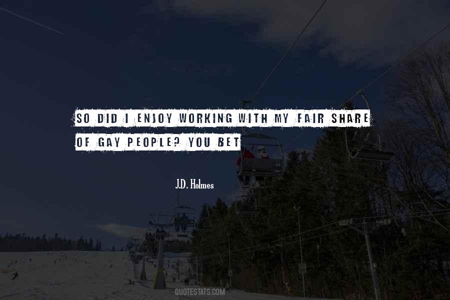 J.D. Holmes Quotes #1805600