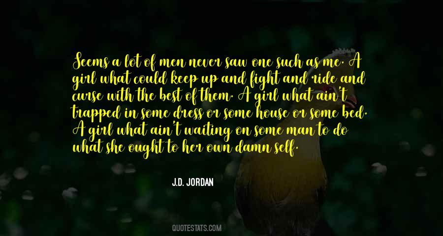 J.D. Jordan Quotes #47738