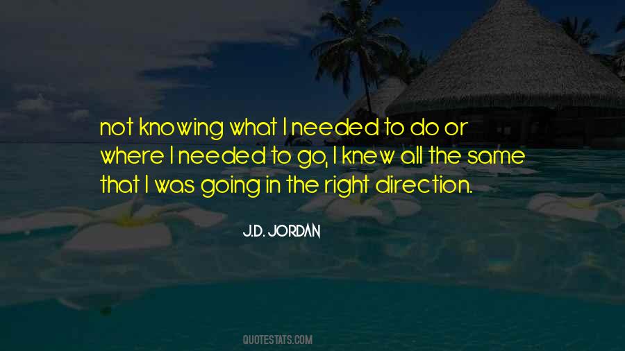 J.D. Jordan Quotes #512510