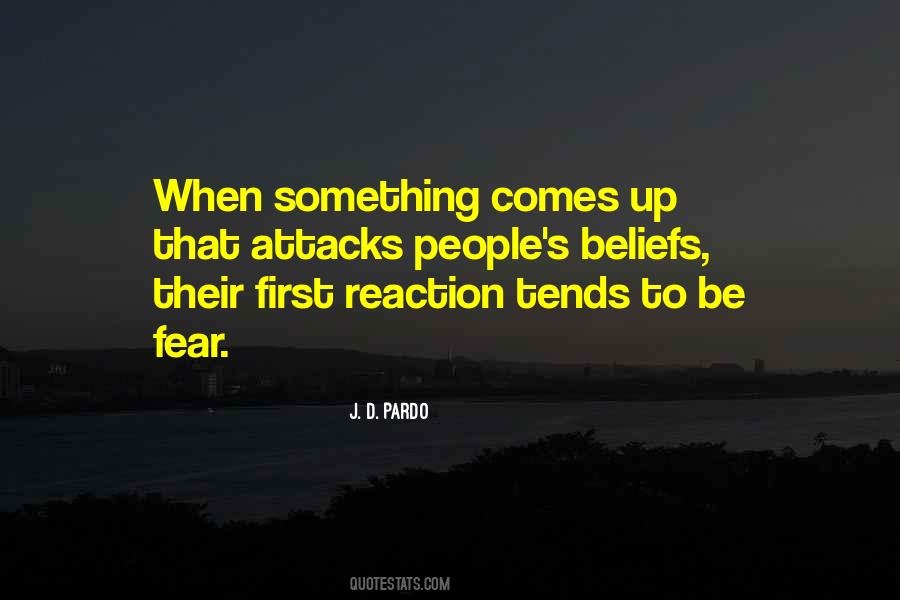 J. D. Pardo Quotes #1420778