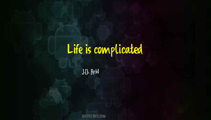 J.D. Reid Quotes #1305851