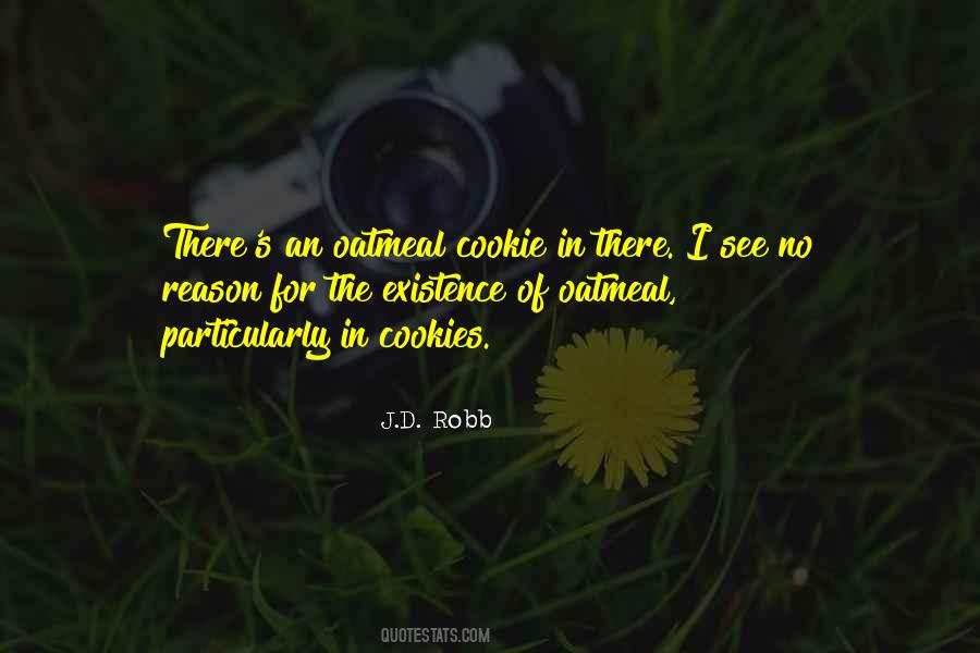 J.D. Robb Quotes #1338305