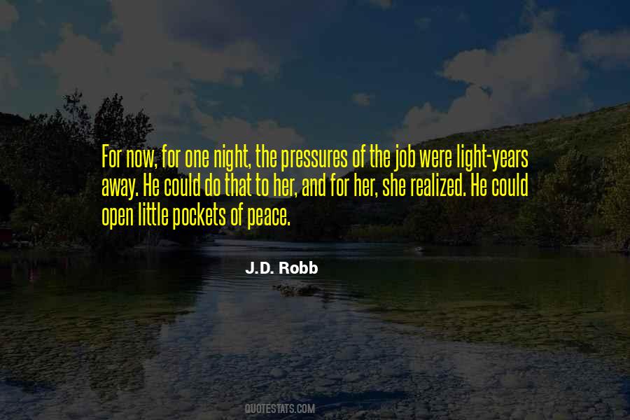 J.D. Robb Quotes #1614563