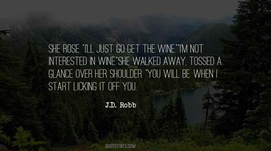 J.D. Robb Quotes #1879360