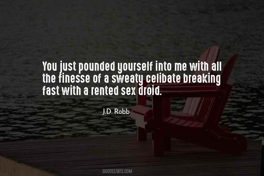 J.D. Robb Quotes #425442